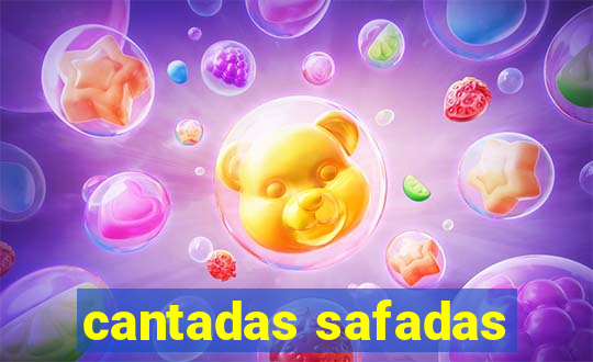 cantadas safadas